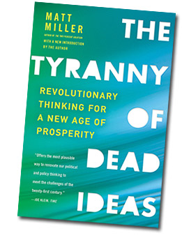 The Tyranny of Dead Ideas